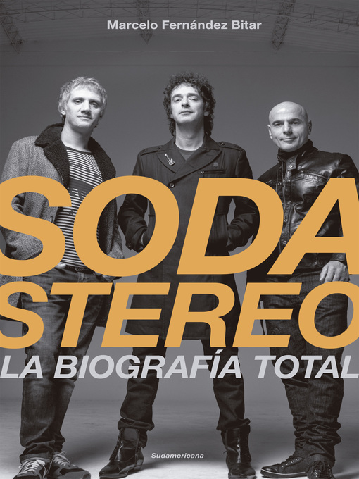 Title details for Soda Stereo by Marcelo Fernández Bitar - Wait list